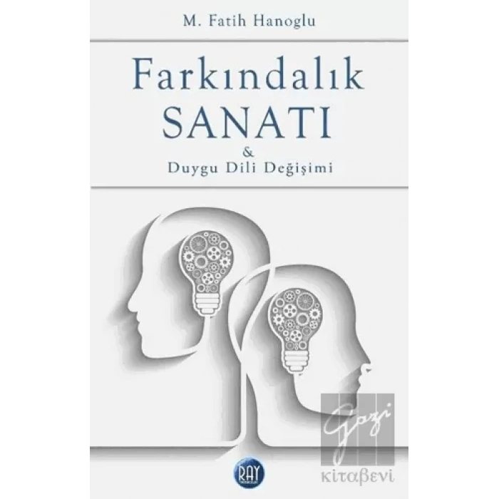 Farkındalık Sanatı ve Duygu Dili Değişimi