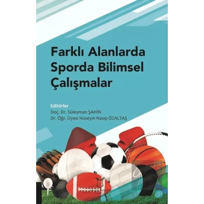 Farklı Alanlarda Sporda Bilimsel Çalışmalar