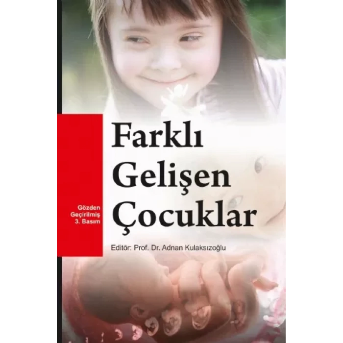 Farklı Gelişen Çocuklar