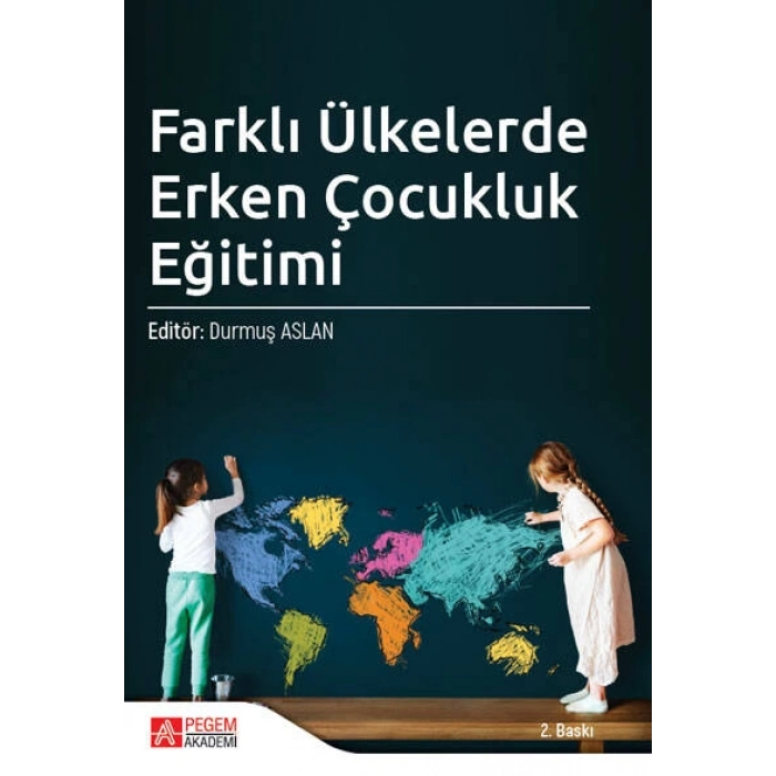 Farklı Ülkelerde Erken Çocukluk Eğitimi