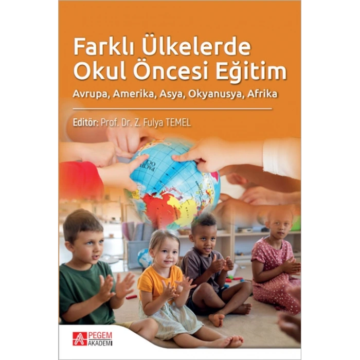 Farklı Ülkelerde Okul Öncesi Eğitim