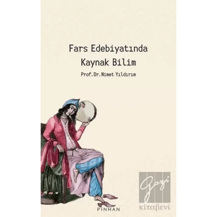 Fars Edebiyatında Kaynak Bilim