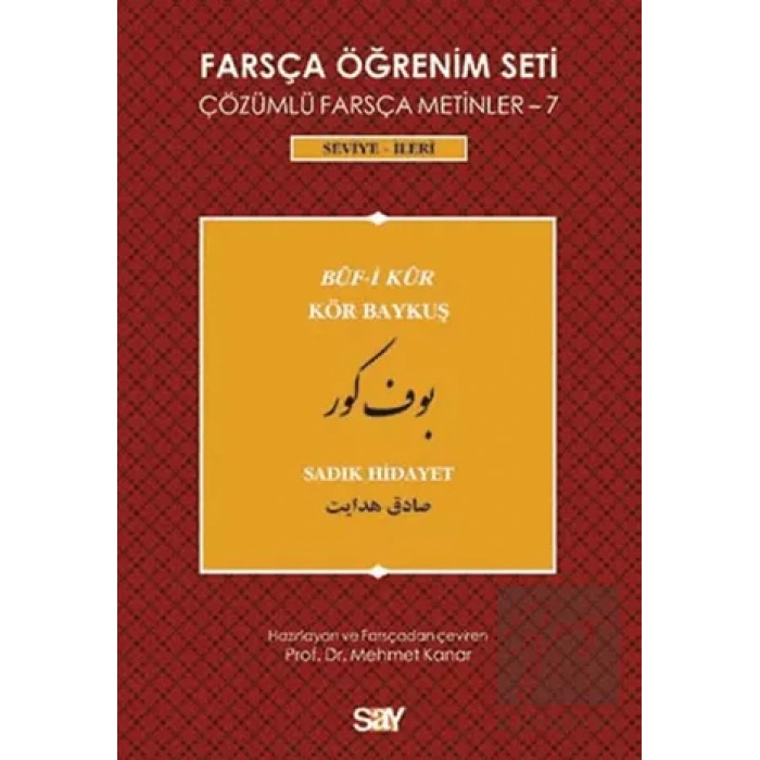 Farsça Öğrenim Seti 7: Buf-i Kur / Kör Baykuş
