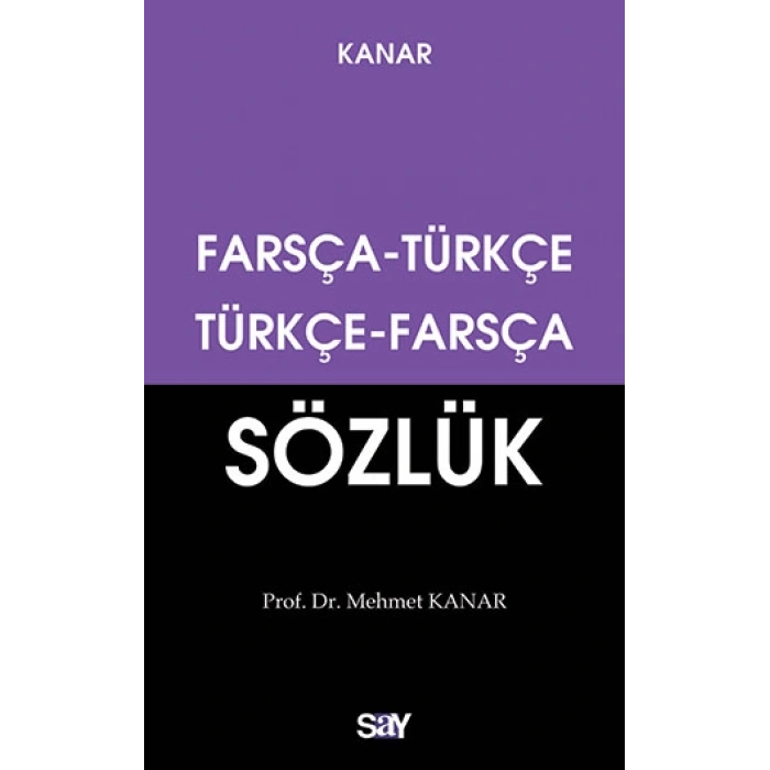 Farsça - Türkçe / Türkçe - Farsça Sözlük (Küçük Boy)