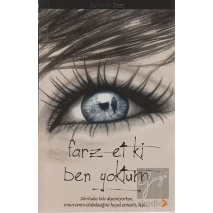 Farz Et Ki Ben Yoktum