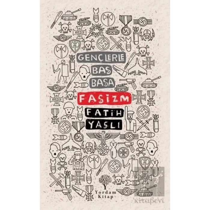 Gençlerle Baş Başa: Faşizm