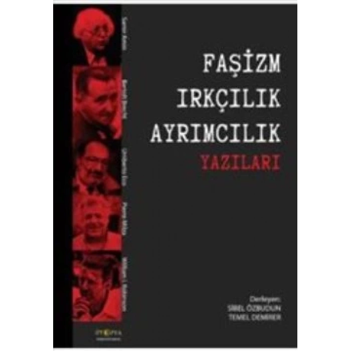 Faşizm Irkçılık Ayrımcılık Yazıları