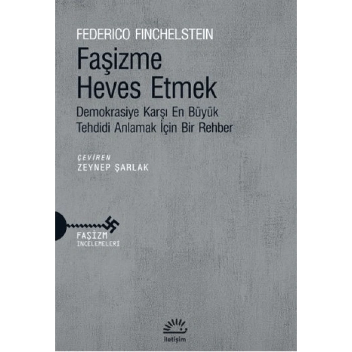 Faşizme Heves Etmek