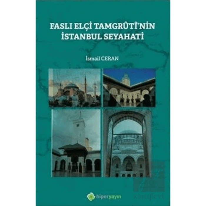 Faslı Elçi Tamgrutinin İstanbul Seyahati