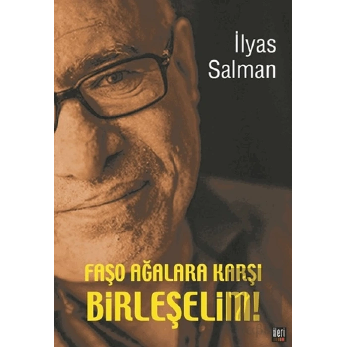 Faşo Ağalara Karşı Birleşelim!