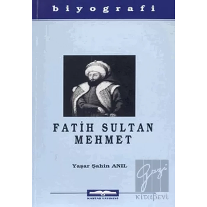 Fatih Sultan Mehmet
