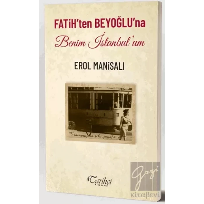 Fatihten Beyoğluna Benim İstanbulum