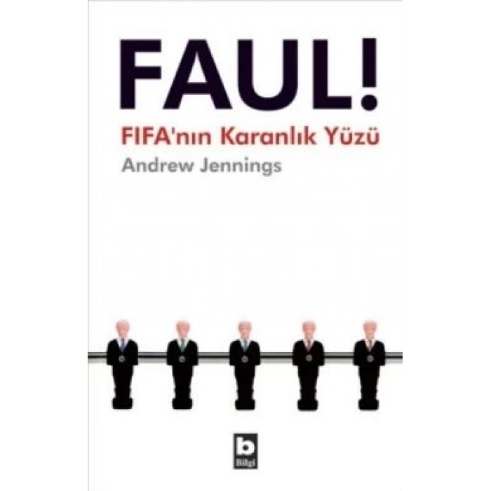 Faul! FIFA’nın Karanlık Yüzü