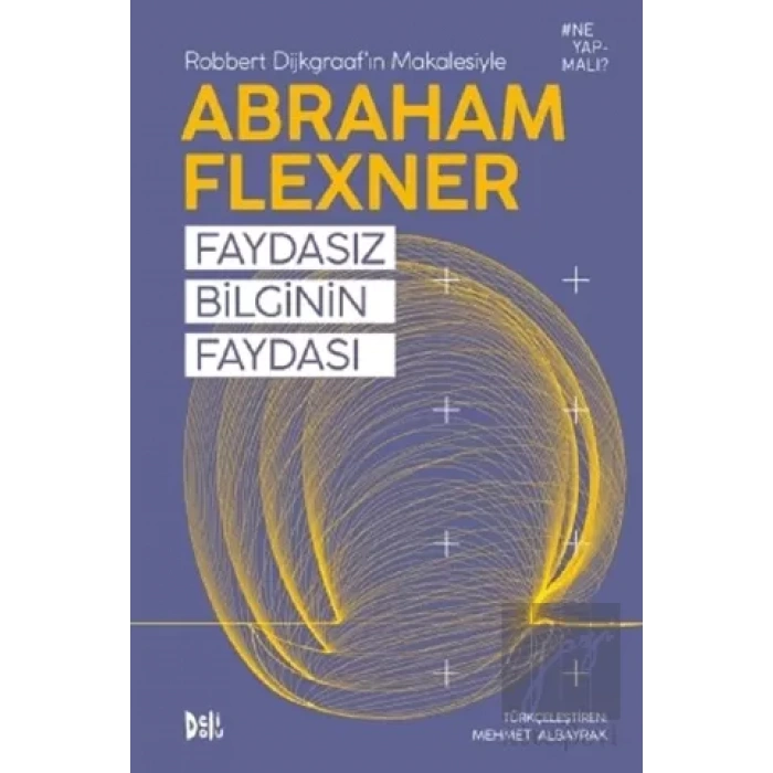 Faydasız Bilginin Faydası