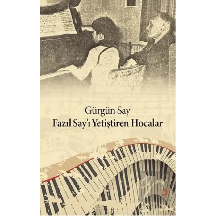 Fazıl Say’ı Yetiştiren Hocalar