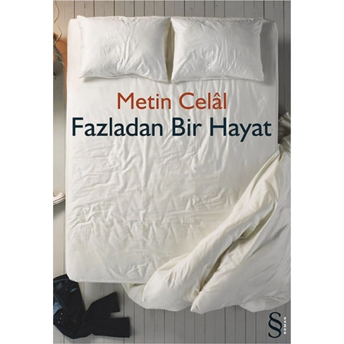 Fazladan Bir Hayat