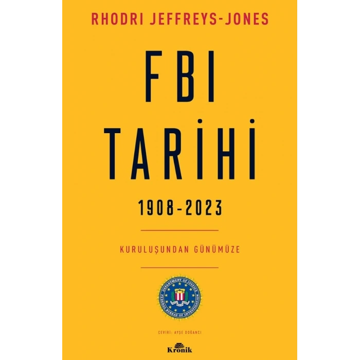 FBI Tarihi 1908-2023