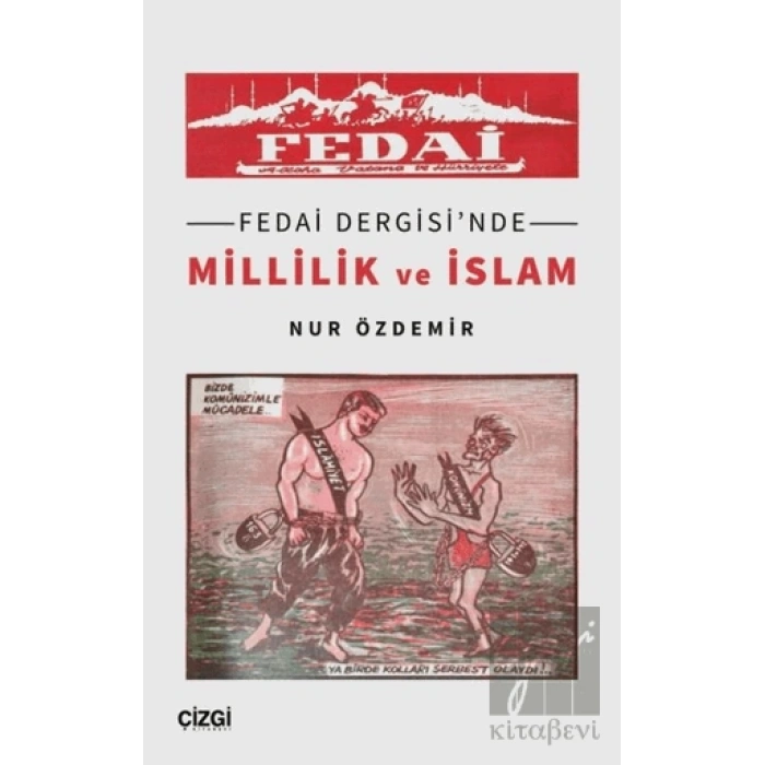 Fedai Dergisinde Millilik ve İslam