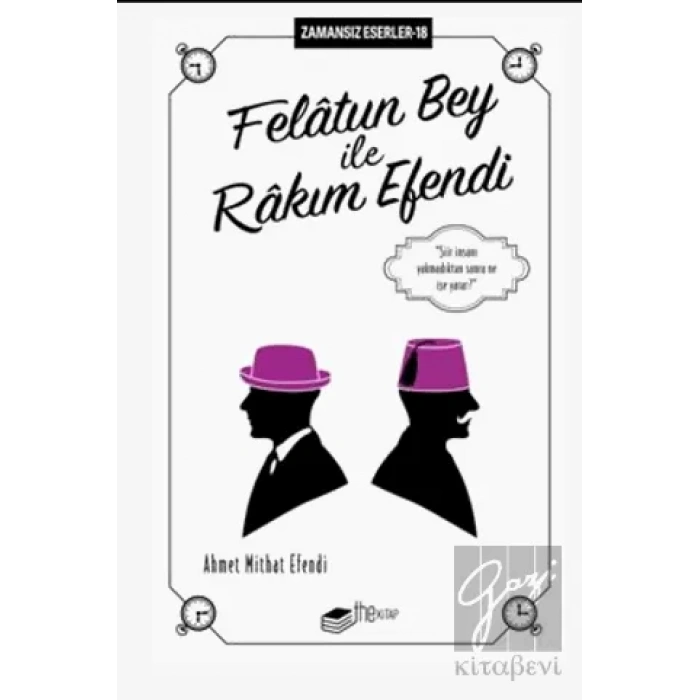 Felatun Bey ile Rakım Efendi