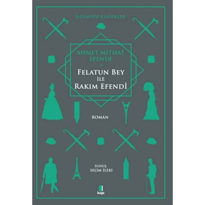 Felatun Bey ile Rakım Efendi