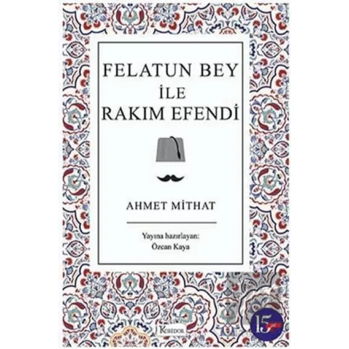 Felatun Bey ile Rakım Efendi
