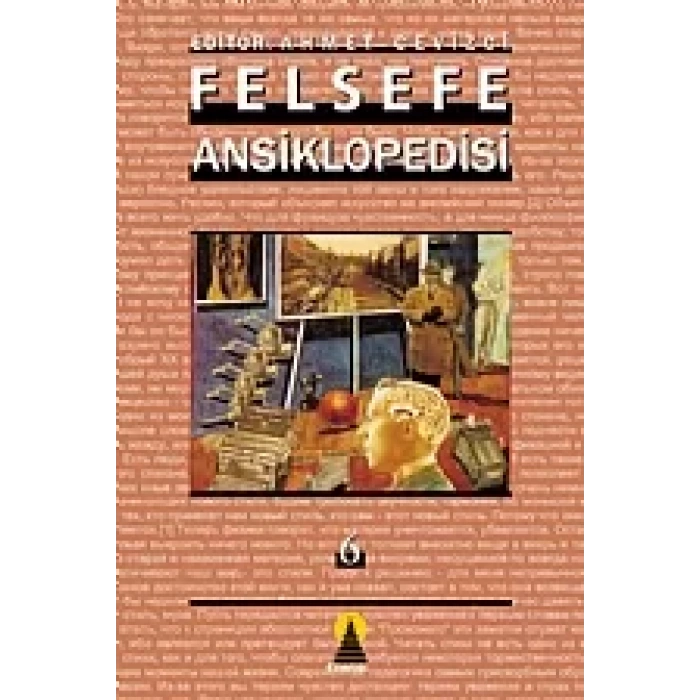 Felsefe Ansiklopedisi Cilt 6