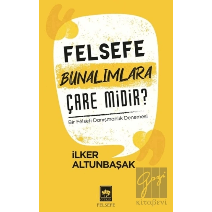 Felsefe Bunalımlara Çare Midir?