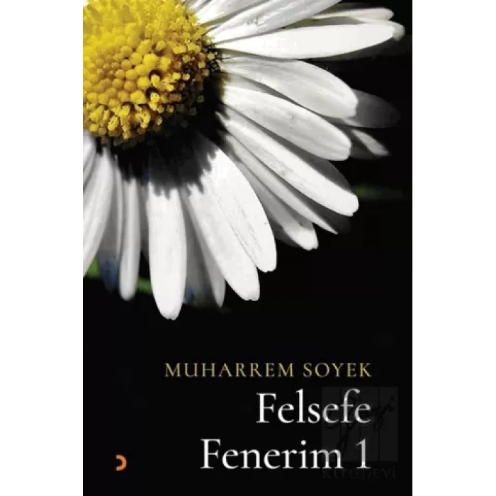 Felsefe Fenerim 1