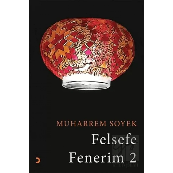 Felsefe Fenerim 2