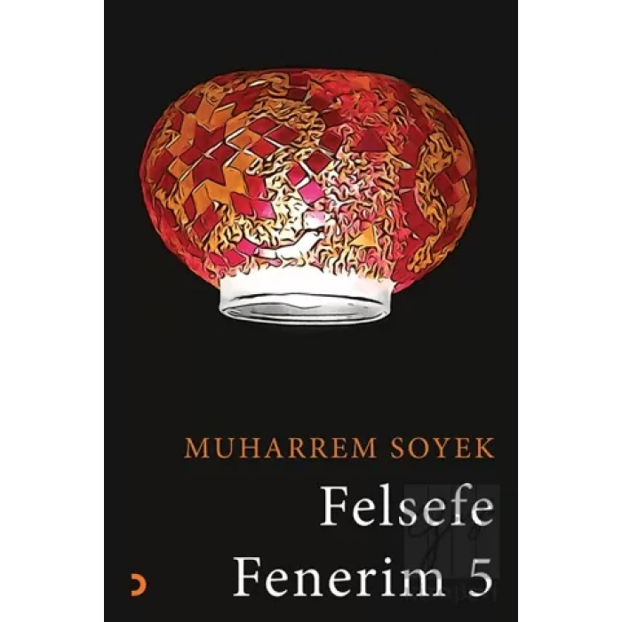 Felsefe Fenerim 5