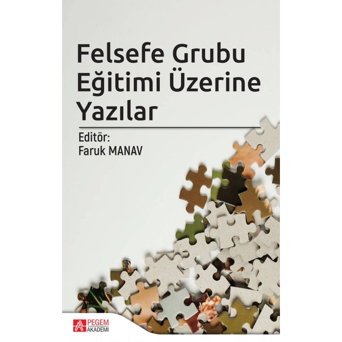 Felsefe Grubu Eğitimi Üzerine Yazılar