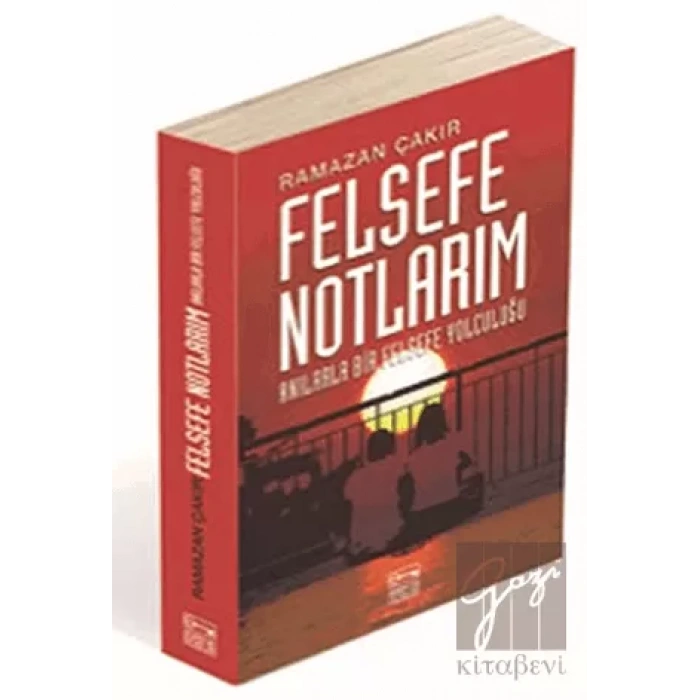 Felsefe Notlarım