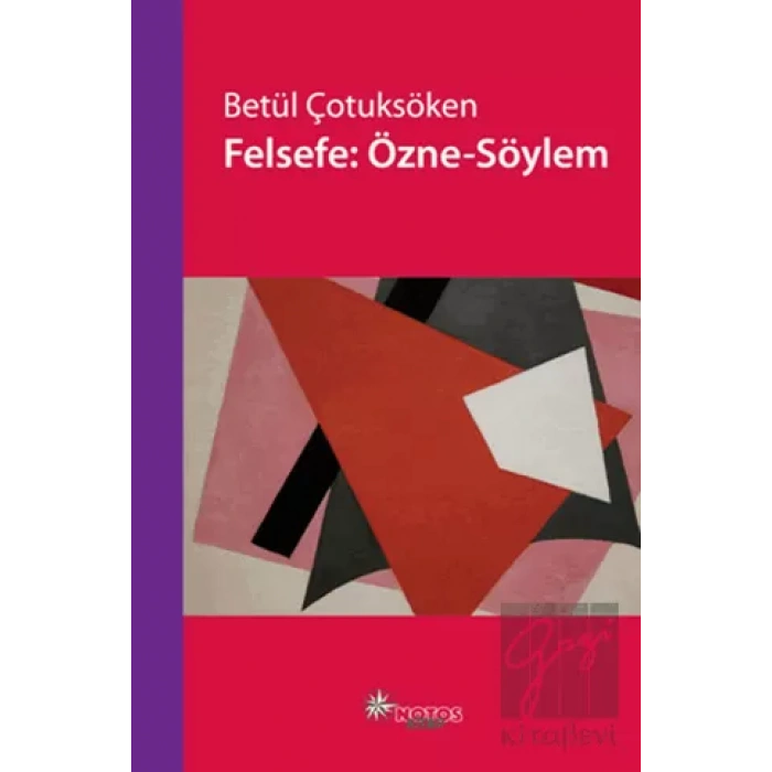 Felsefe: Özne - Söylem