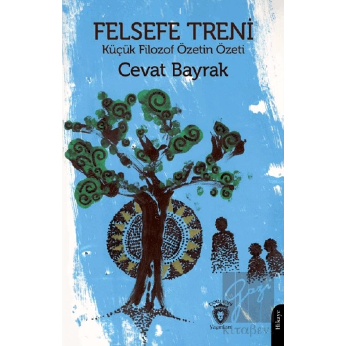 Felsefe Treni - Küçük Filozof Özetin Özeti