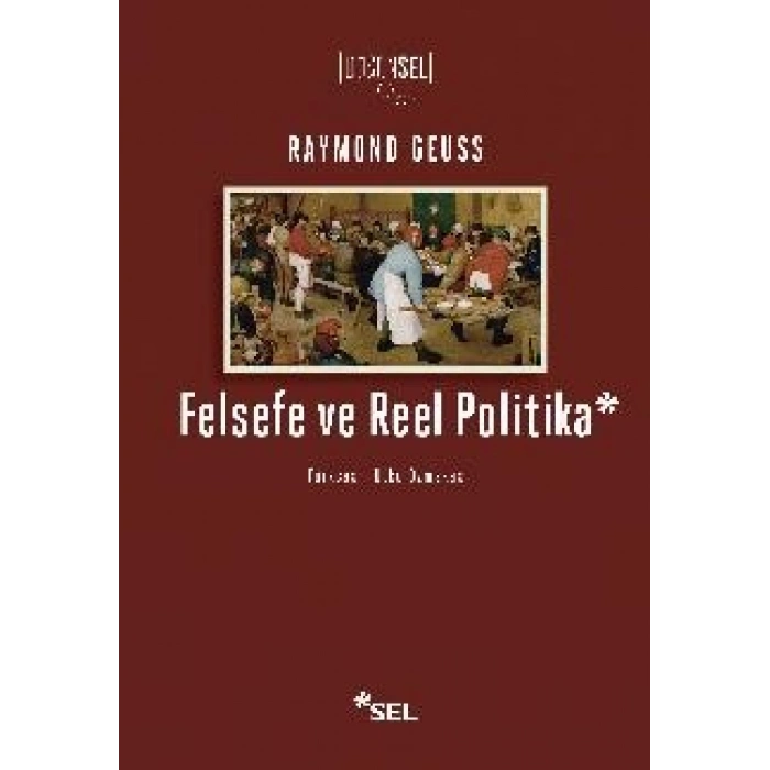 Felsefe ve Reel Politika