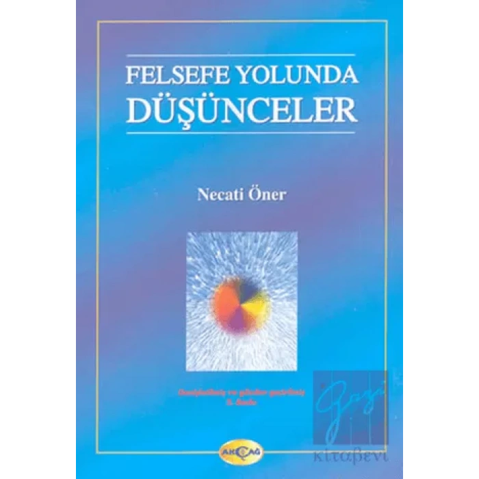 Felsefe Yolunda Düşünceler