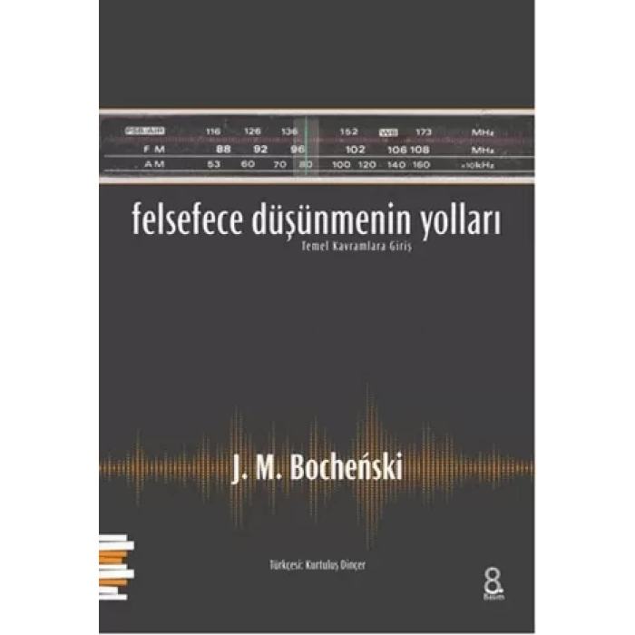 Felsefece Düşünmenin Yolları