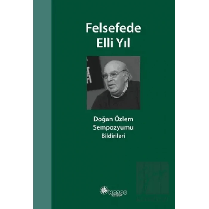 Felsefede Elli Yıl