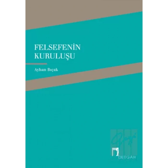 Felsefenin Kuruluşu