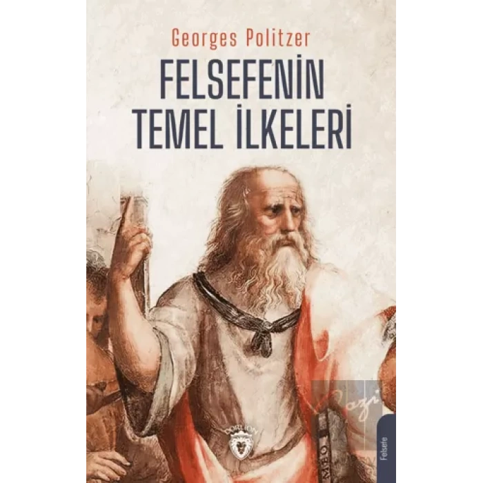 Felsefenin Temel İlkeleri
