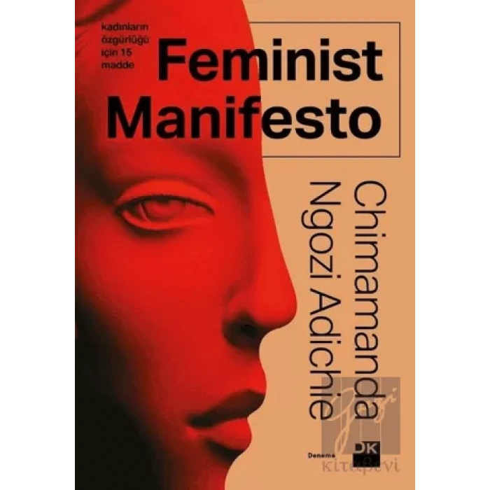Feminist Manifesto - Kadınların Özgürlüğü İçin 15 Madde