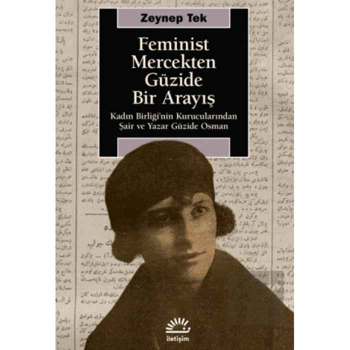 Feminist Mercekten Güzide Bir Arayış