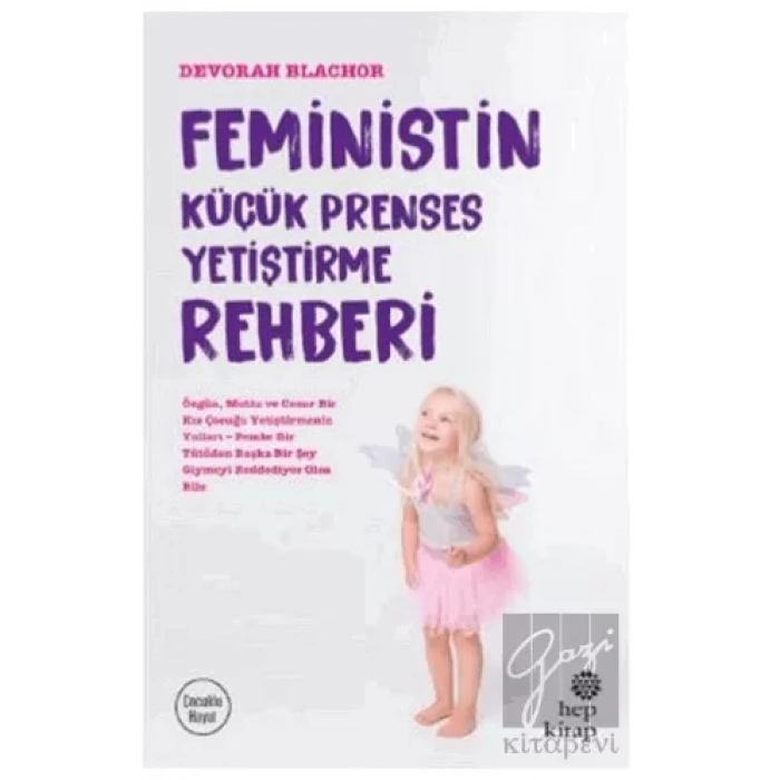 Feministin Küçük Prenses Yetiştirme Rehberi