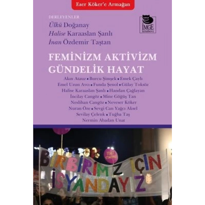 Feminizm Aktivizm Gündelik Hayat