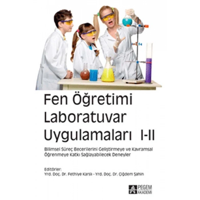 Fen Öğretimi Laboratuvar Uygulamaları I-II