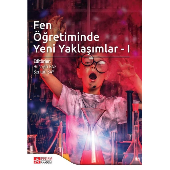Fen Öğretiminde Yeni Yaklaşımlar - I