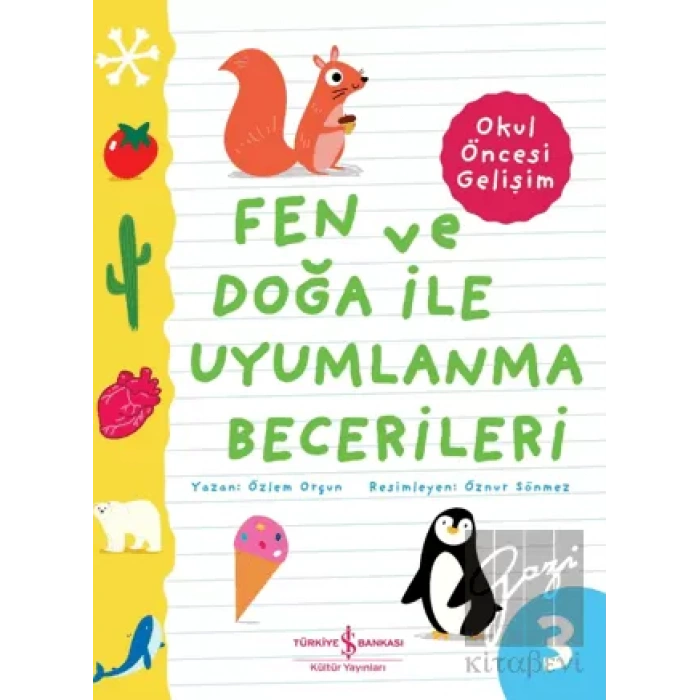 Fen ve Doğa İle Uyumlanma Becerileri - Okul Öncesi Gelişim