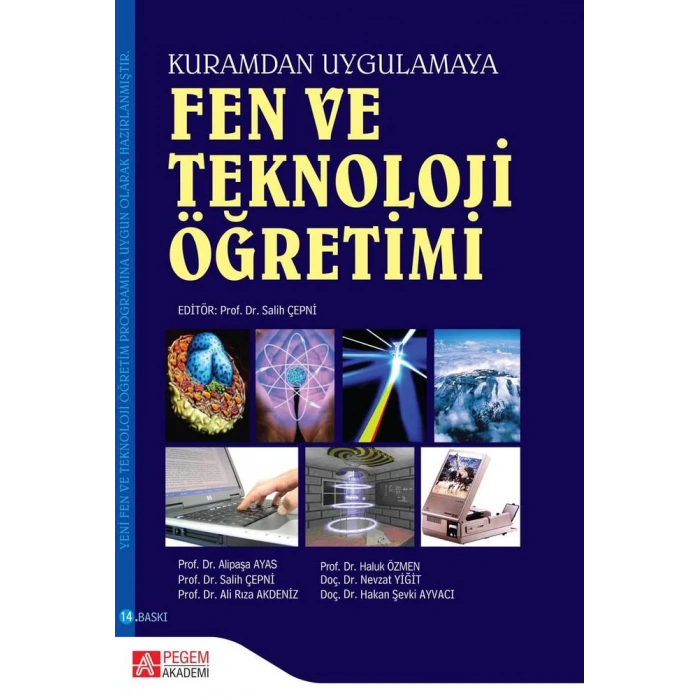 Fen ve Teknoloji Öğretimi (Kuramdan Uygulamaya)
