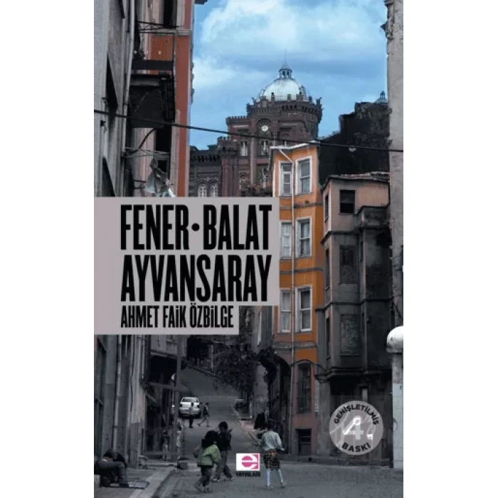 Fener Balat Ayvansaray