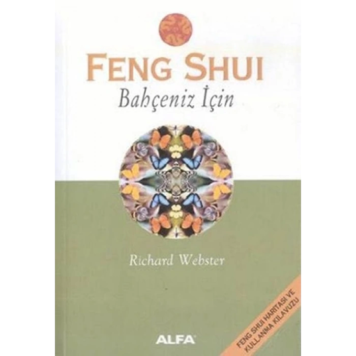 Feng Shui - Bahçeniz İçin